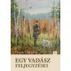 Egy vadász feljegyzései     27.95 + 1.95 Royal Mail